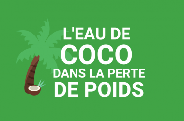 L’eau de coco dans la perte de poids