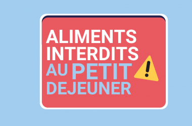 5 ALIMENTS INTERDITS AU PETIT DEJEUNER !