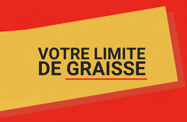 Connaissez-vous votre limite personnelle de graisse ?