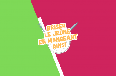 Comment briser/finir le jeûne – Jeûne Intermittent